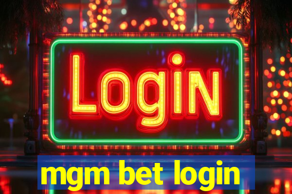 mgm bet login